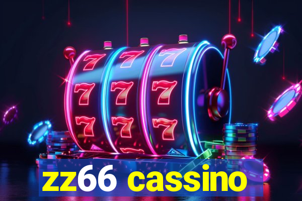 zz66 cassino